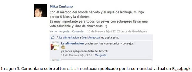 Imagen 3. Comentario sobre el tema la alimentación publicado por la comunidad virtual en Facebook